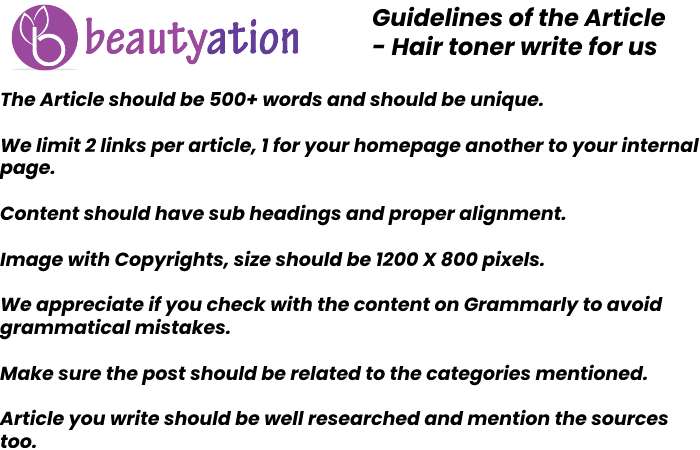Guidelines of the article - Beautyation write for us (5)
