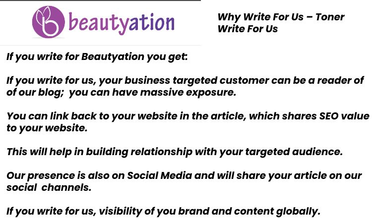 Why Write For Us – Toner Write For Us