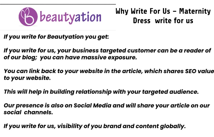 Why Write For Us – Maternity Dress  write for us