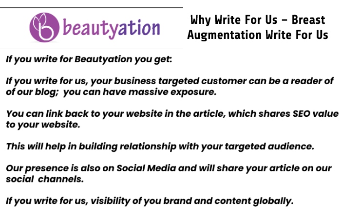 Why Write For Us – Breast Augmentation Write For Us