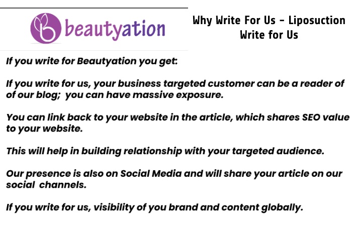 Why Write For Us - Liposuction Write for Us