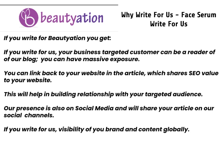 Why Write For Us - Face Serum Write For Us